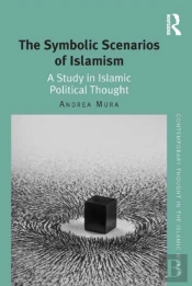 Symbolic Scenarios Of Islamism