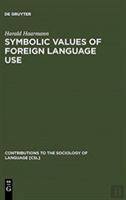 Bertrand.pt - Symbolic Values Of Foreign Language Use