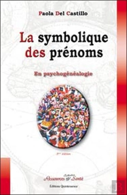 Bertrand.pt - Symbolique Des Prenoms En Psychogenealogie