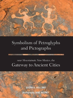 Bertrand.pt - Symbolism Of Petroglyphs And Pictographs Near Mountainair, New Mexico, The Gateway To Ancient Cities