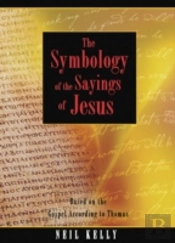 Symbology Of The Sayings Of Jesus