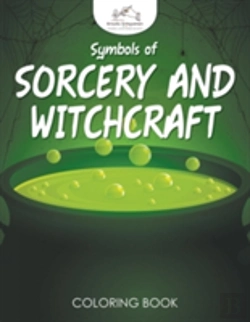Bertrand.pt - Symbols Of Sorcery And Witchcraft Coloring Book