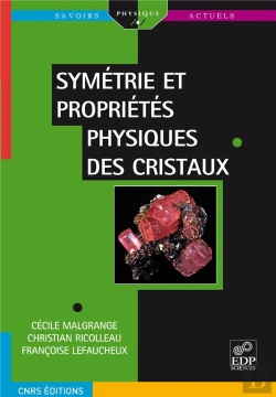 Bertrand.pt - Symétrie Et Propriétés Physiques Des Cristaux