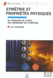 Symetrie Et Proprietes Physiques