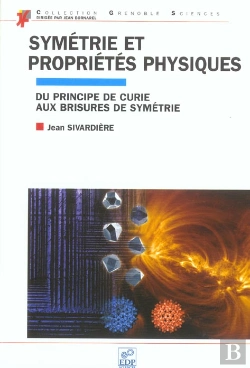 Bertrand.pt - Symetrie Et Proprietes Physiques