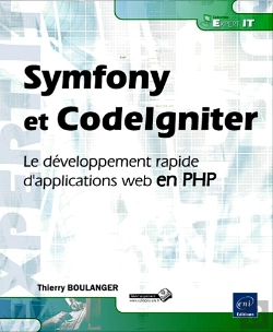 Bertrand.pt - Symfony Et Codeigniter - Le Developpement Rapide D'Applications Web En Php