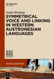 Symmetrical Voice And Linking In Western Austronesian Languages