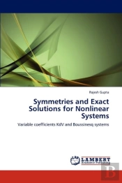 Symmetries And Exact Solutions For Nonlinear Systems