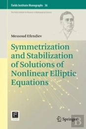 Symmetrization And Stabilization Of Solutions Of Nonlinear Elliptic Equations