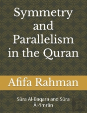 Symmetry And Parallelism In The Qurãšâ¾An