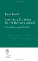 Symmetry Breaking In The Standard Model