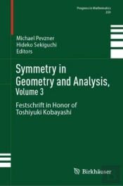 Symmetry In Geometry And Analysis, Volume 3