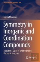 Symmetry In Inorganic And Coordination Compounds