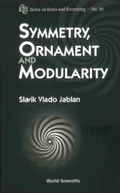 Symmetry, Ornament And Modularity