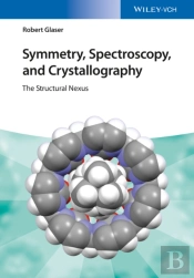 Symmetry, Spectroscopy, And Crystallography