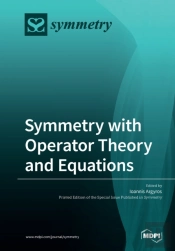 Symmetry With Operator Theory And Equations