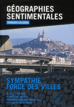 Bertrand.pt - Sympathie, Force Des Villes - Francois Leclercq, Architecte Urbaniste