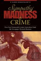 Sympathy, Madness, And Crime