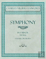 Symphony In F Minor - The Irish - For Full Orchestra - Op.28