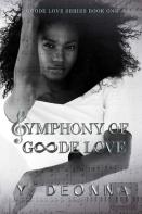 Symphony Of Goode Love