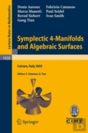 Symplectic 4-Manifolds And Algebraic Surfaces