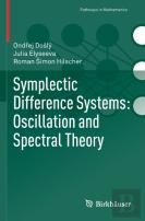 Symplectic Difference Systems: Oscillation And Spectral Theory