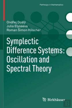 Bertrand.pt - Symplectic Difference Systems: Oscillation And Spectral Theory