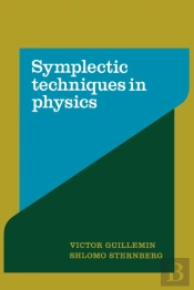 Symplectic Techniques In Physics