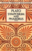 Symposium And Phaedrus