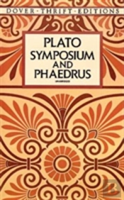 Symposium And Phaedrus