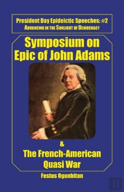 Bertrand.pt - Symposium On Epic Of John Adams And The French-American Quasi War
