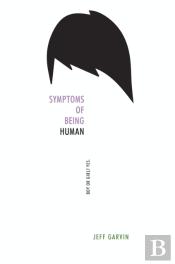 Symptoms Of Being Human