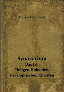 Bertrand.pt - Synaxarium Das Ist Heligen-Kalender Der Coptischen Christen