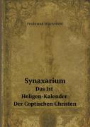 Synaxarium Das Ist Heligen-Kalender Der Coptischen Christen