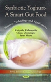 Synbiotic Yoghurt -- A Smart Gut Food