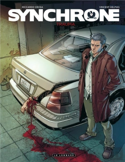 Bertrand.pt - Synchrone Tome 1 ; Trauma