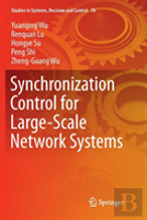 Synchronization Control For Large-Scale Network Systems