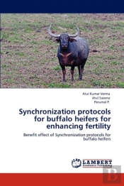Synchronization Protocols For Buffalo Heifers For Enhancing Fertility