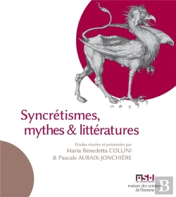 Bertrand.pt - Syncrétismes, Mythes Et Littératures