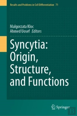 Bertrand.pt - Syncytia: Origin, Structure, And Functions