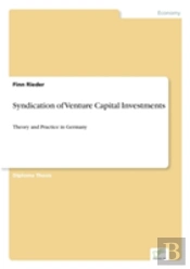 Syndication Of Venture Capital Investments