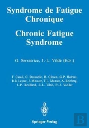 Syndrome De Fatigue Chronique / Chronic Fatigue Syndrome