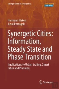 Bertrand.pt - Synergetic Cities: Information, Steady State And Phase Transition