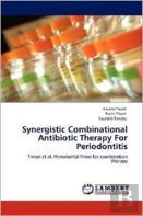 Synergistic Combinational Antibiotic Therapy For Periodontitis