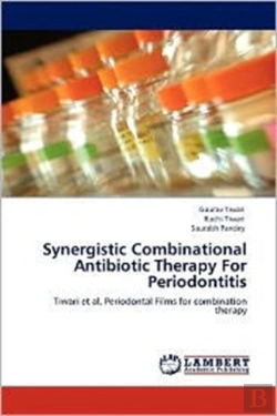 Bertrand.pt - Synergistic Combinational Antibiotic Therapy For Periodontitis