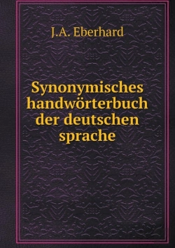 Bertrand.pt - Synonymisches Handworterbuch Der Deutschen Sprache
