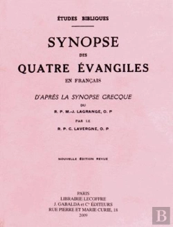 Bertrand.pt - Synopse Des Quatre Évangiles Français D'Après La Synopse Grecque Du Rp M.-J. Lagrange