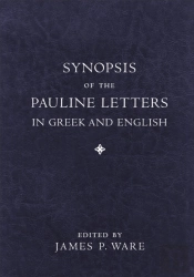 Synopsis Of The Pauline Letters In Greek And English