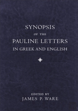 Bertrand.pt - Synopsis Of The Pauline Letters In Greek And English