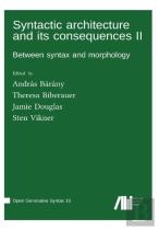 Syntactic Architecture And Its Consequences Ii